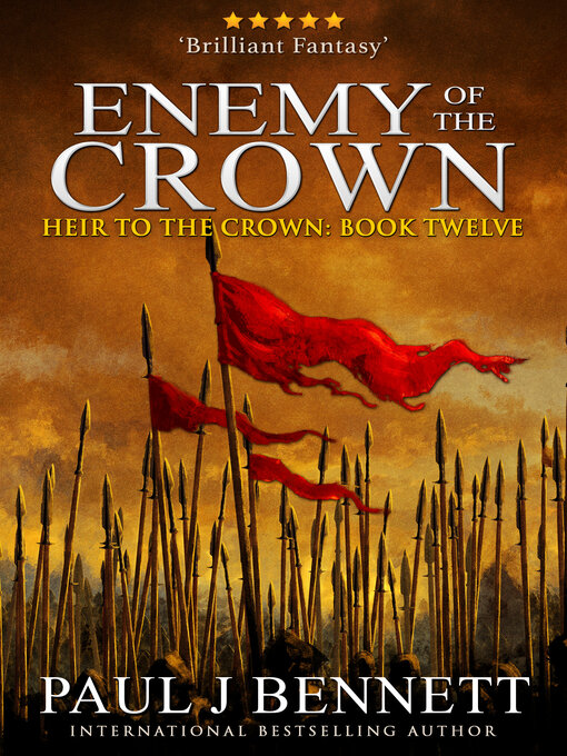 Title details for Enemy of the Crown by Paul J Bennett - Available